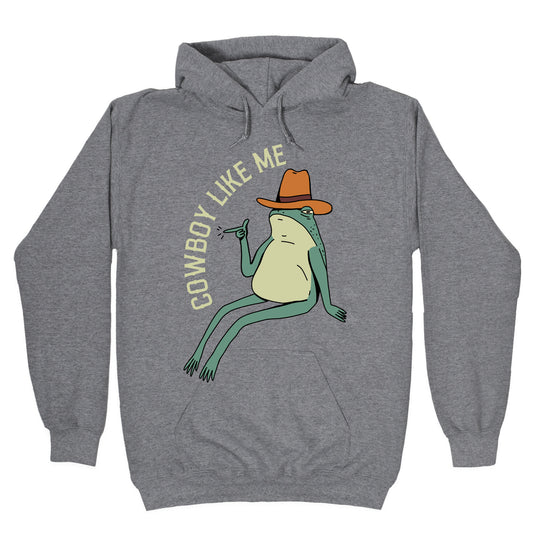Cowboy Like Me Frog Hoodie