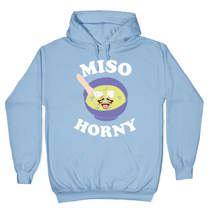 Miso Horny Hoodie