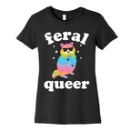 Feral Queer  Women's Cotton Tee