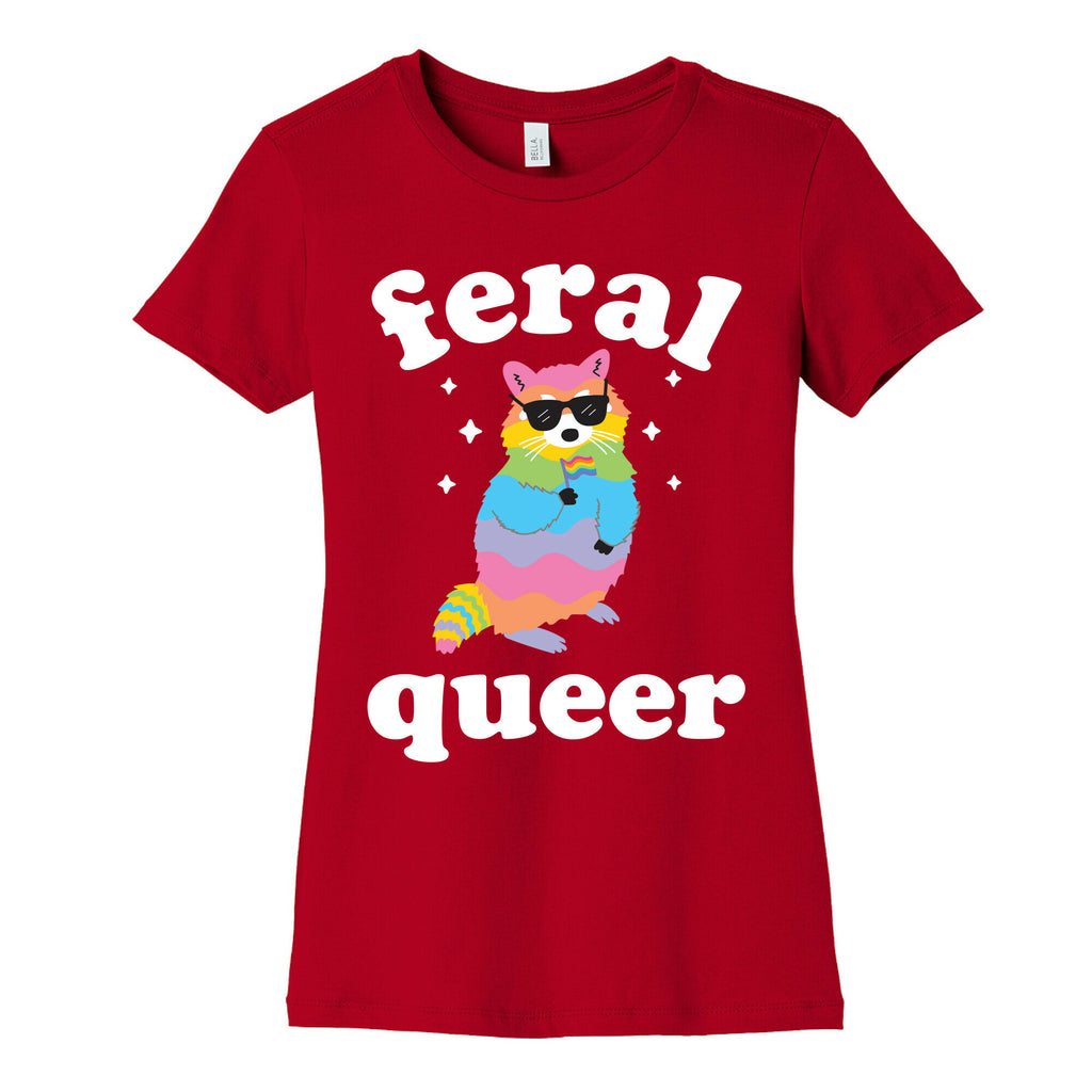 Feral Queer  Women's Cotton Tee