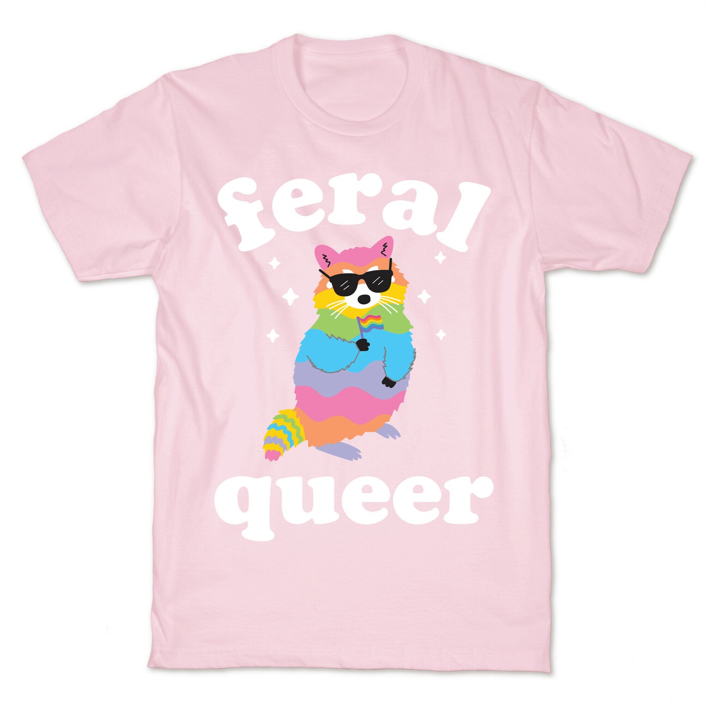 Feral Queer  T-Shirt