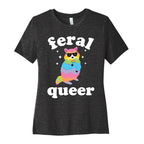 Feral Queer  Women's Cotton Tee