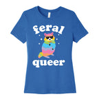 Feral Queer  Women's Cotton Tee