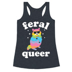 Feral Queer  Racerback Tank