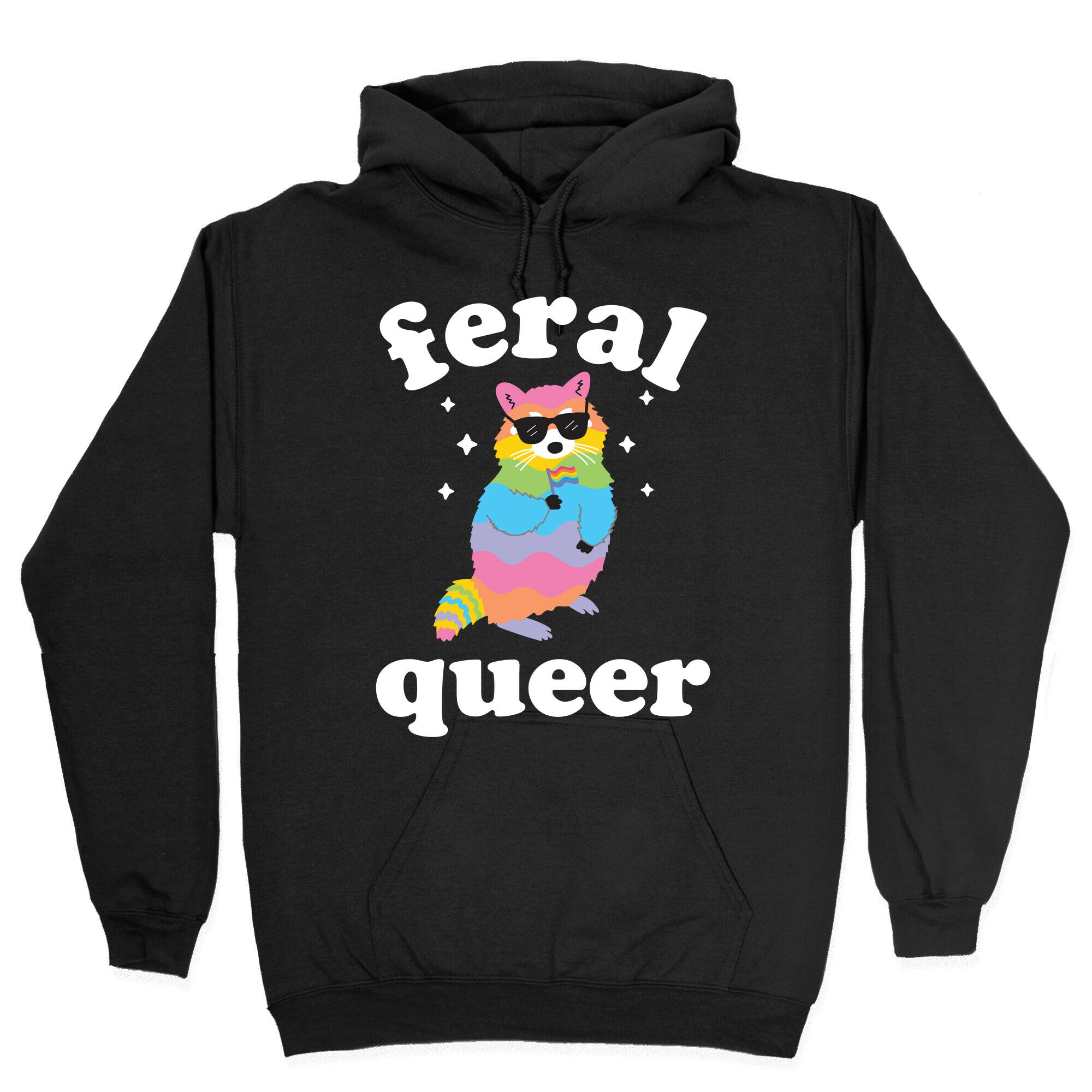 Feral Queer Hoodie