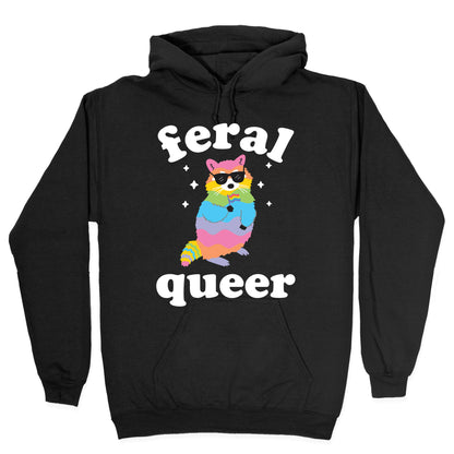 Feral Queer Hoodie
