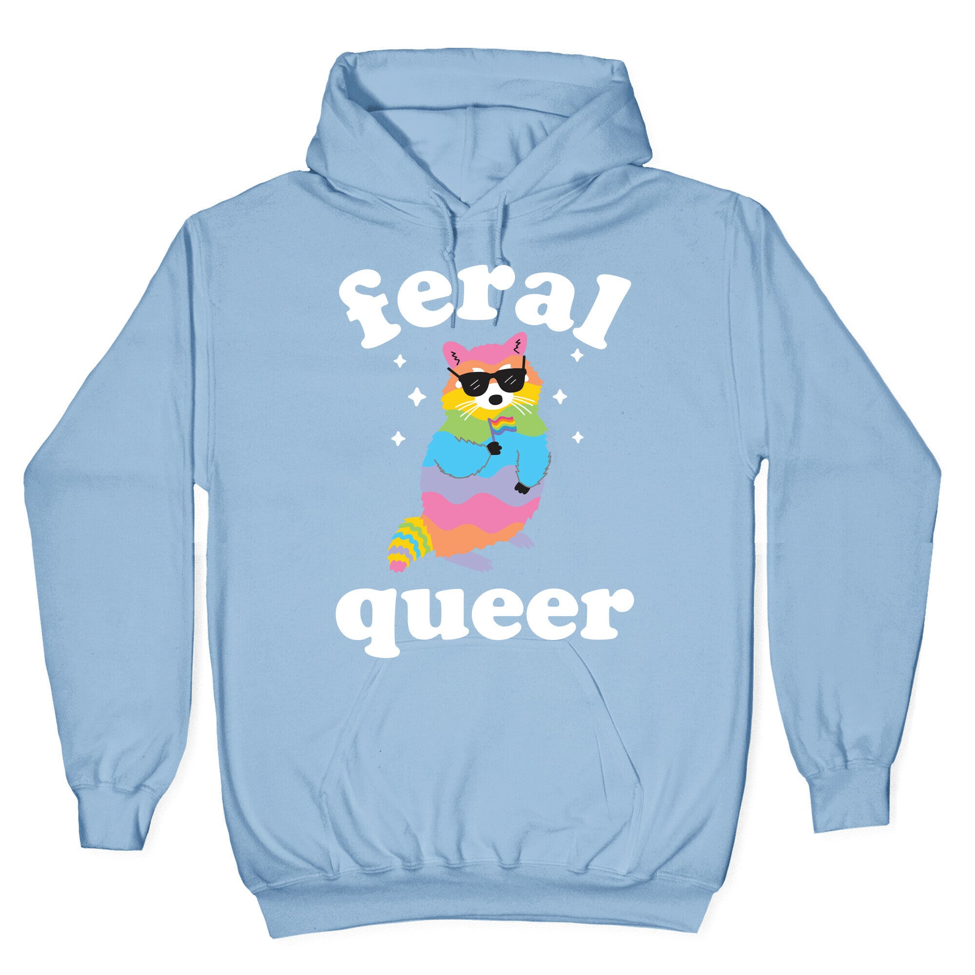 Feral Queer Hoodie