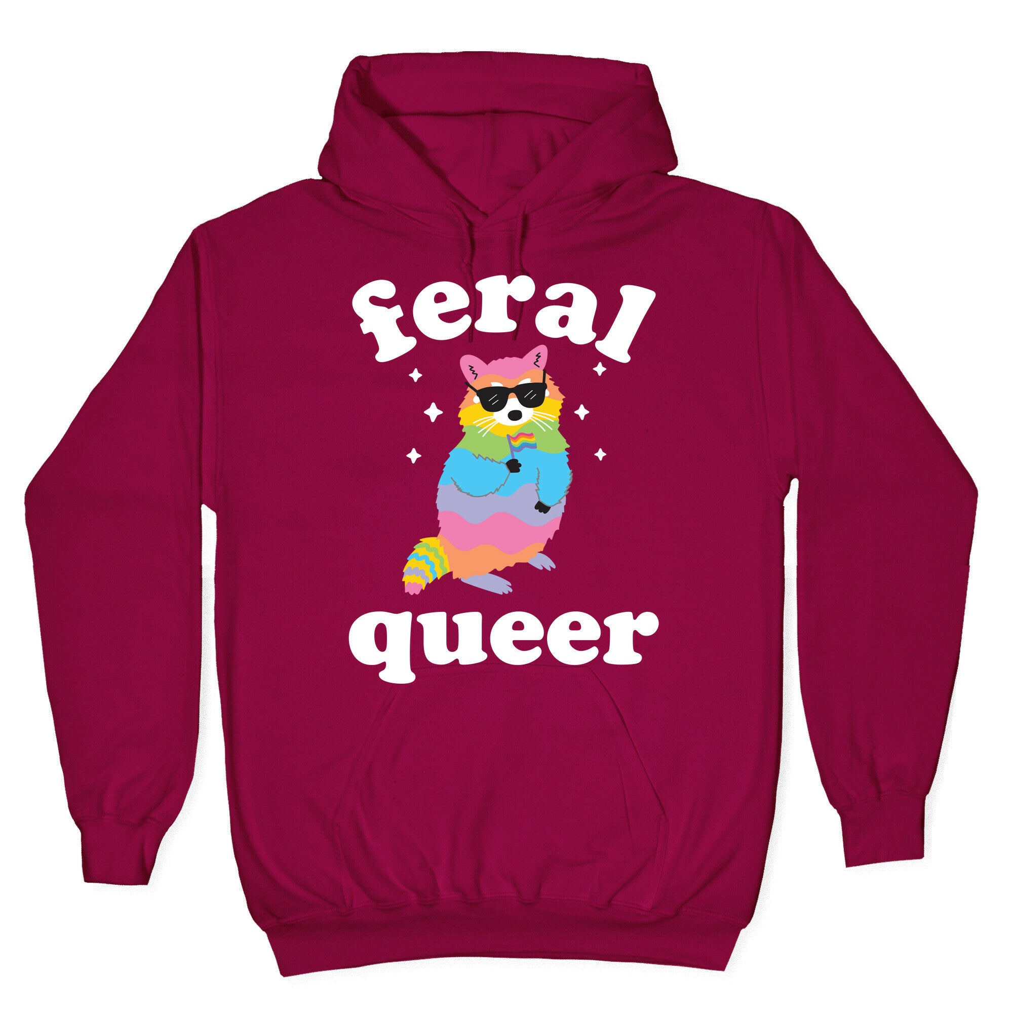Feral Queer Hoodie