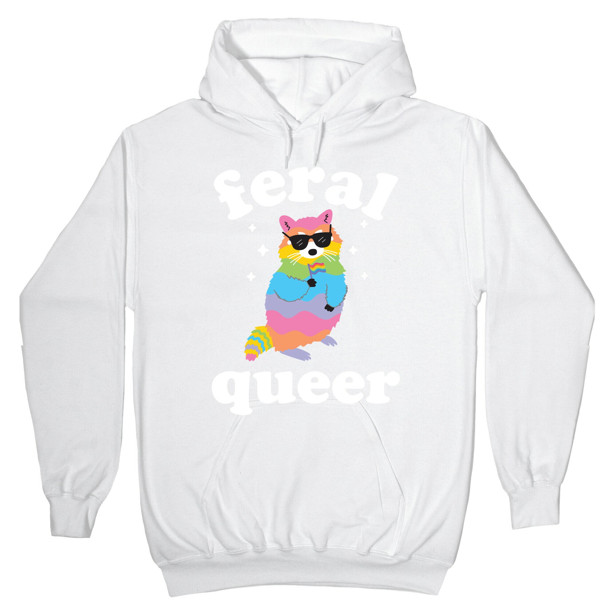 Feral Queer Hoodie