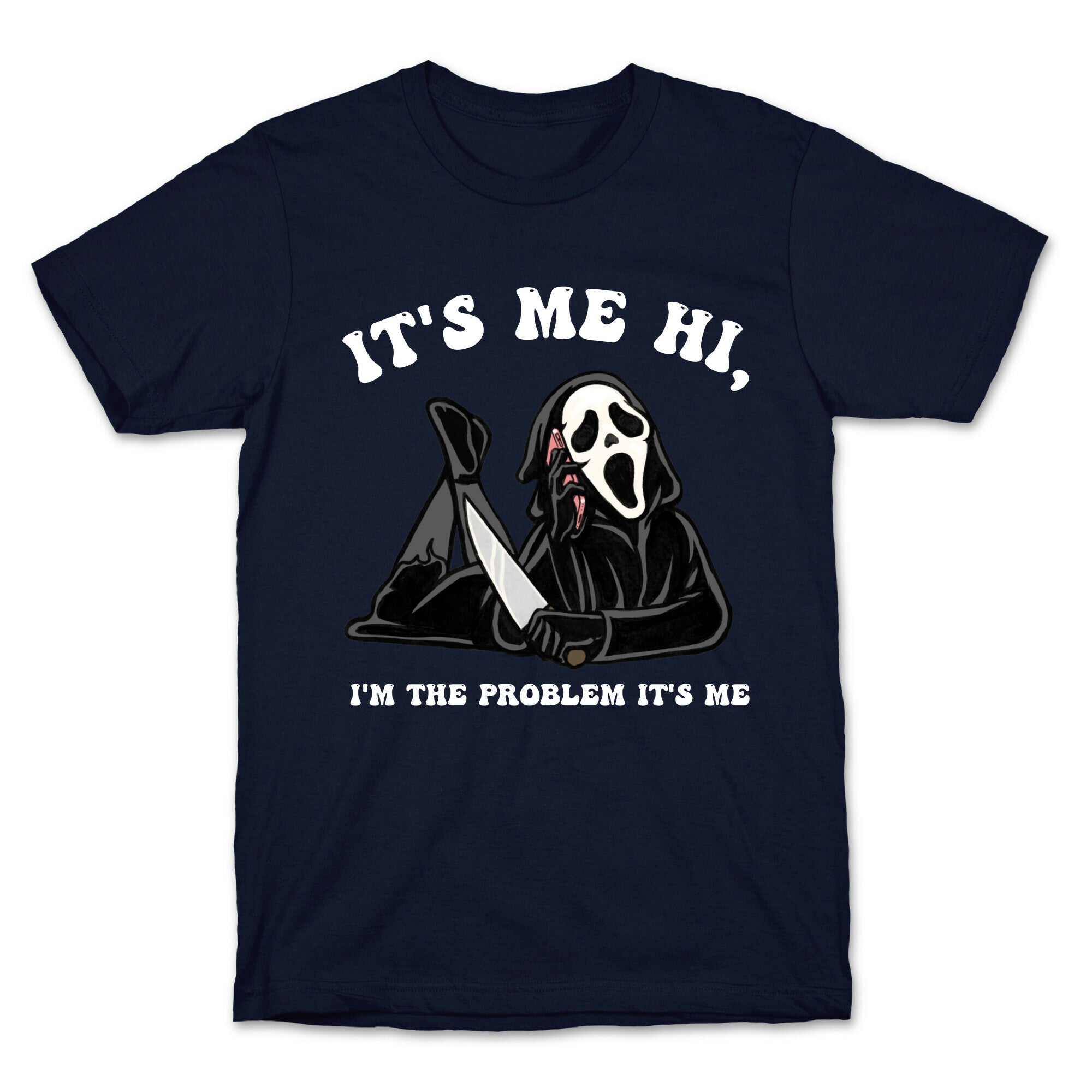 It's Me Hi, I'm The Problem It's Me  T-Shirt