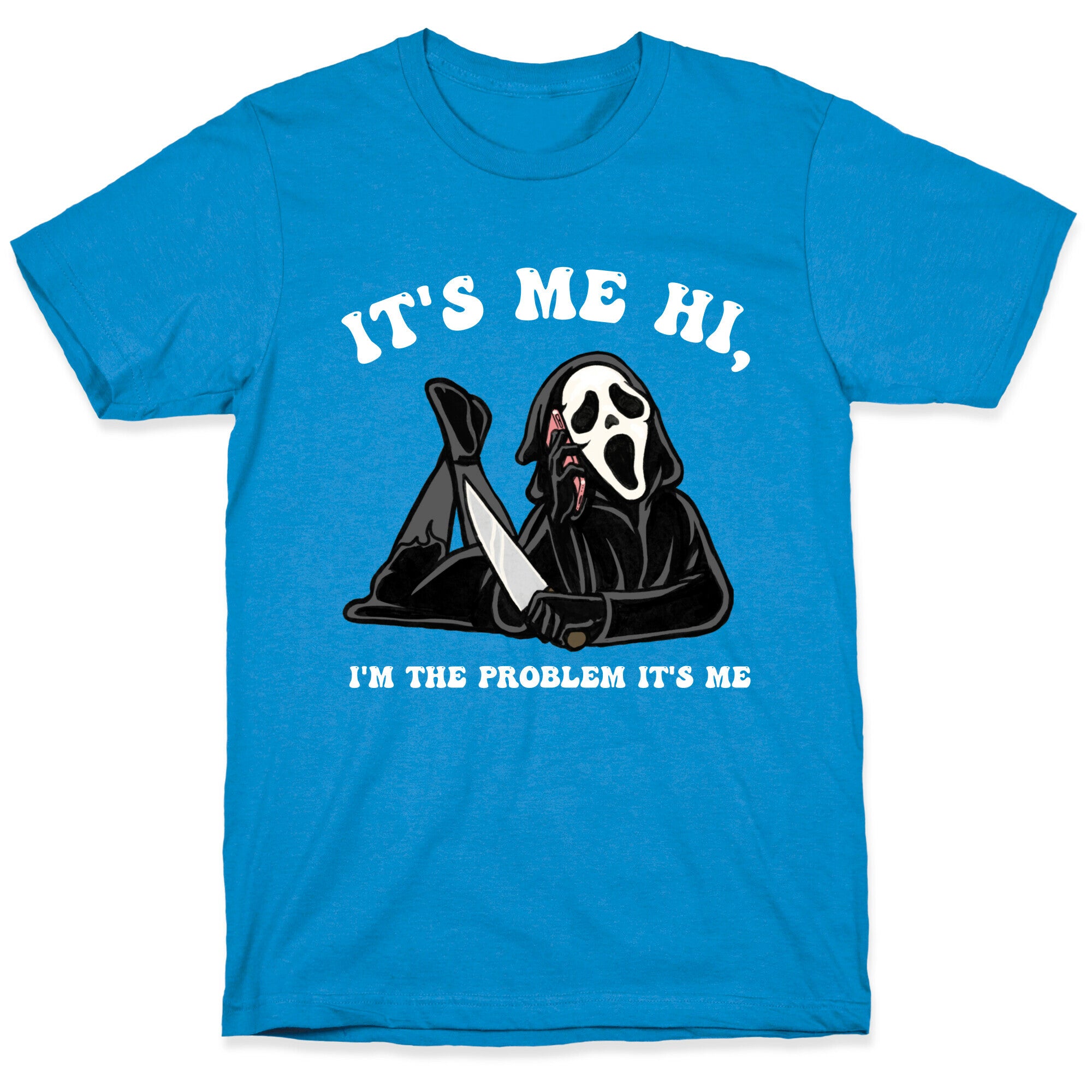 It's Me Hi, I'm The Problem It's Me  T-Shirt