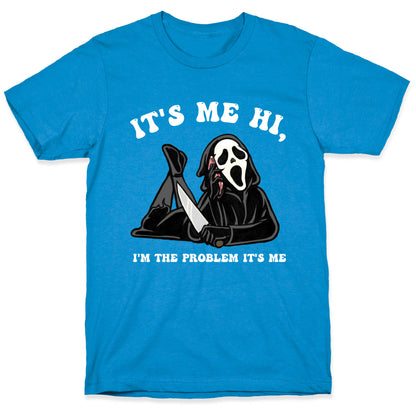 It's Me Hi, I'm The Problem It's Me  T-Shirt