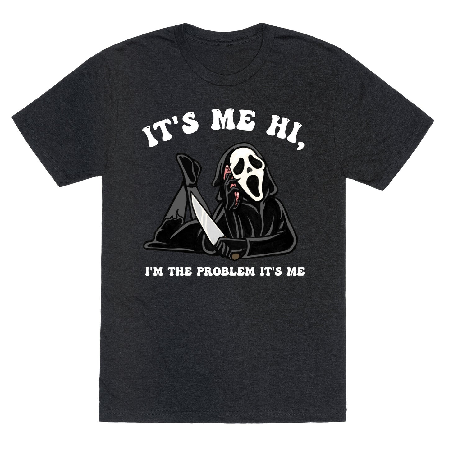 It's Me Hi, I'm The Problem It's Me  Unisex Triblend Tee