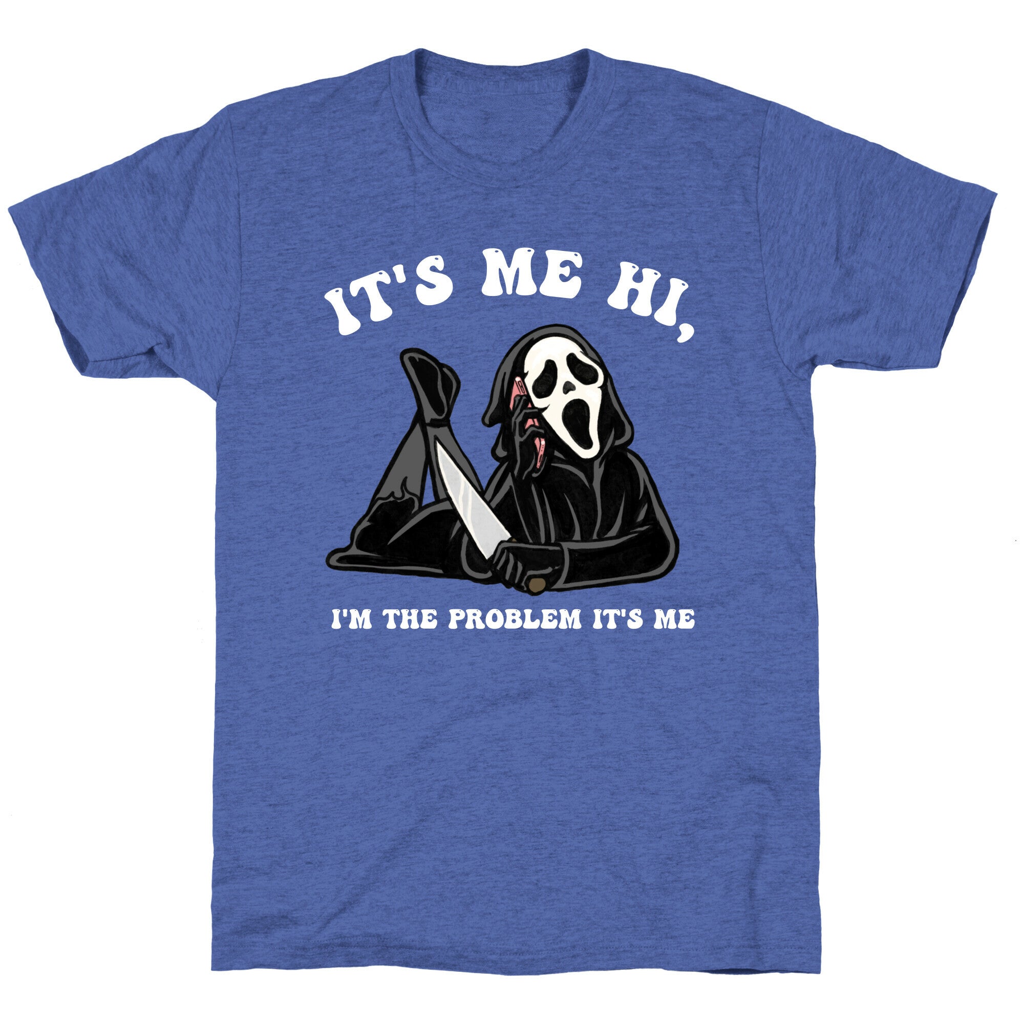 It's Me Hi, I'm The Problem It's Me  Unisex Triblend Tee