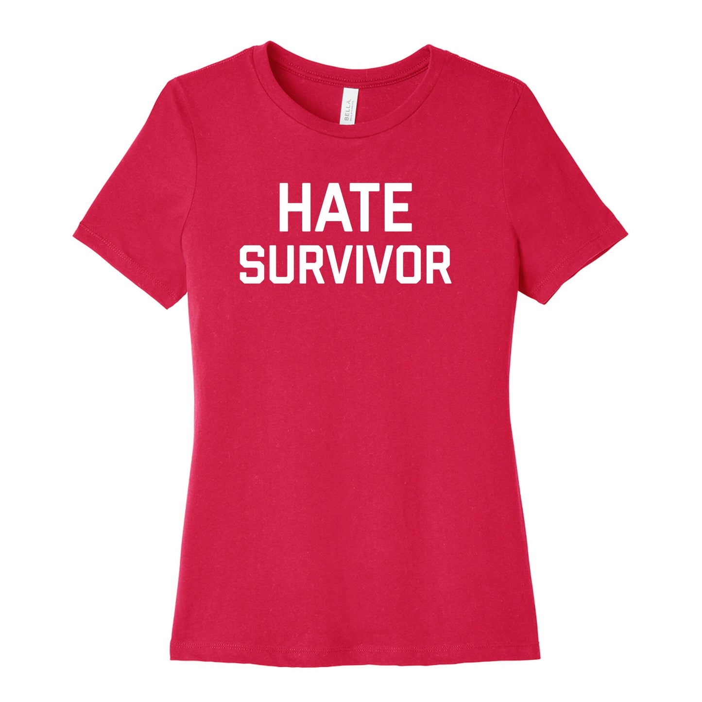 Hate Survivor  Women's Cotton Tee