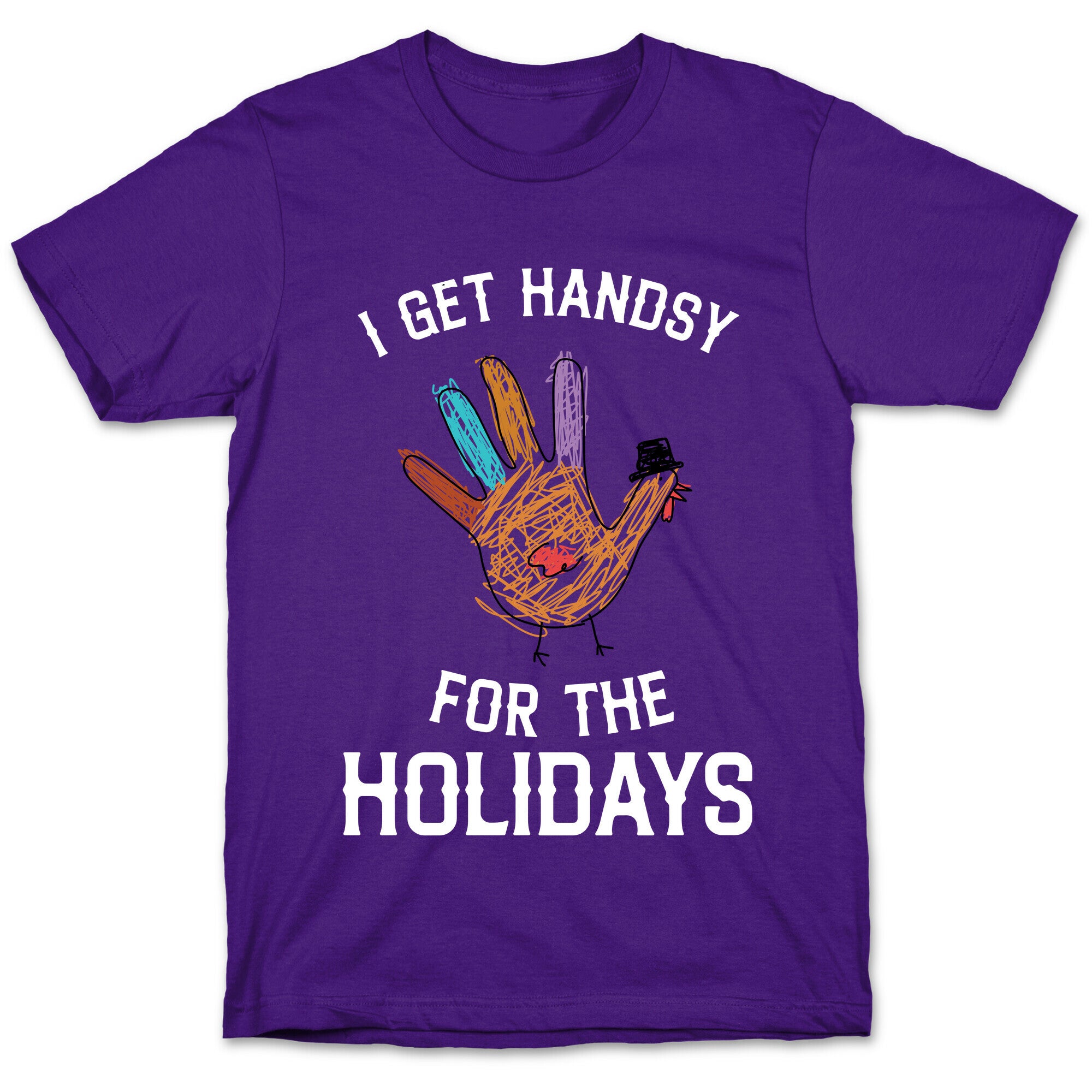 I Get Handsy For The Holidays  T-Shirt