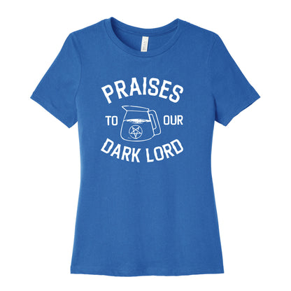 Praises To Our Dark Lord  Women's Cotton Tee
