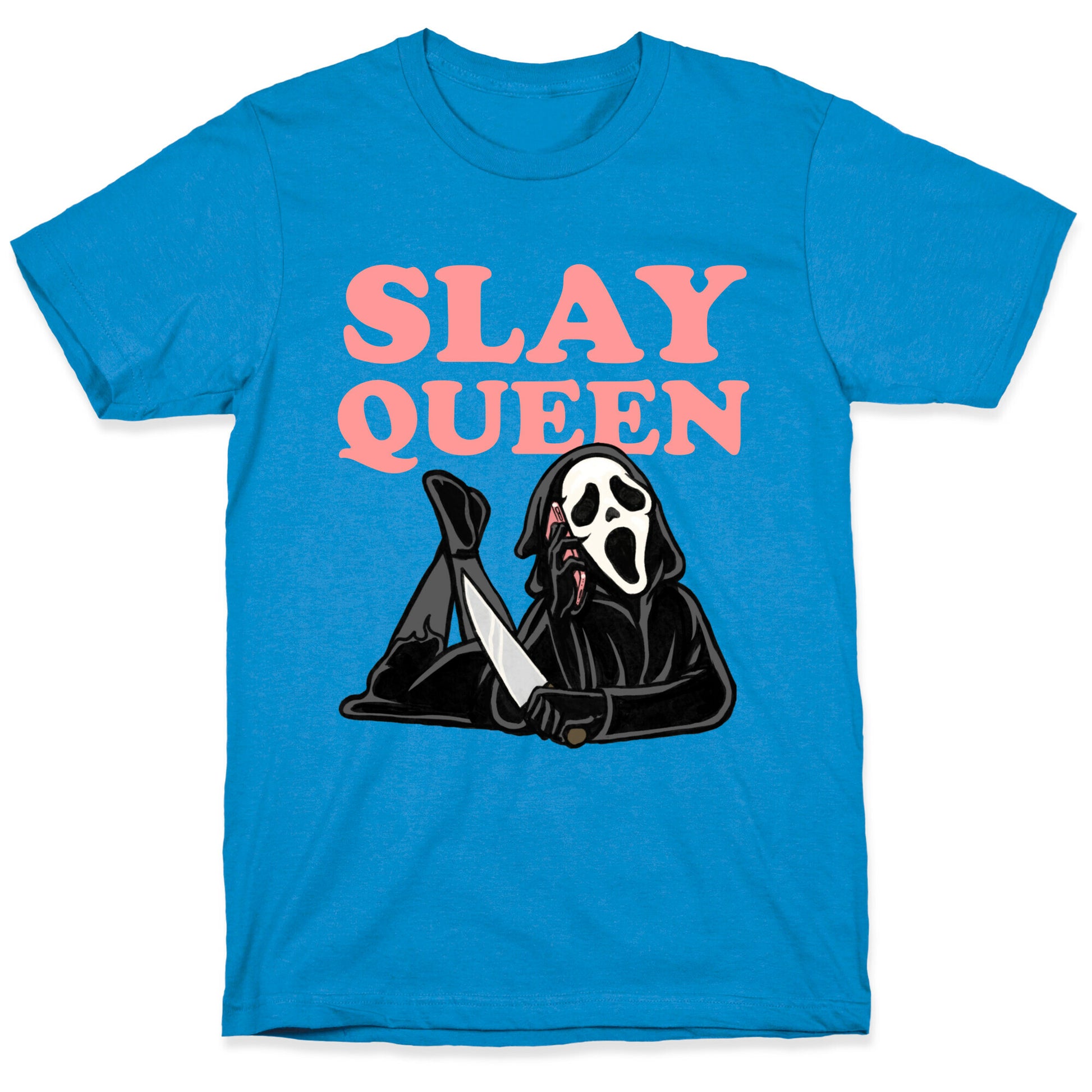 Slay Queen (Ghostface)  T-Shirt