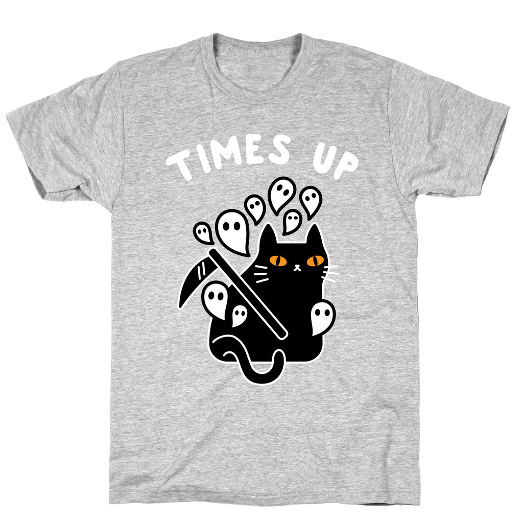 Times Up  T-Shirt