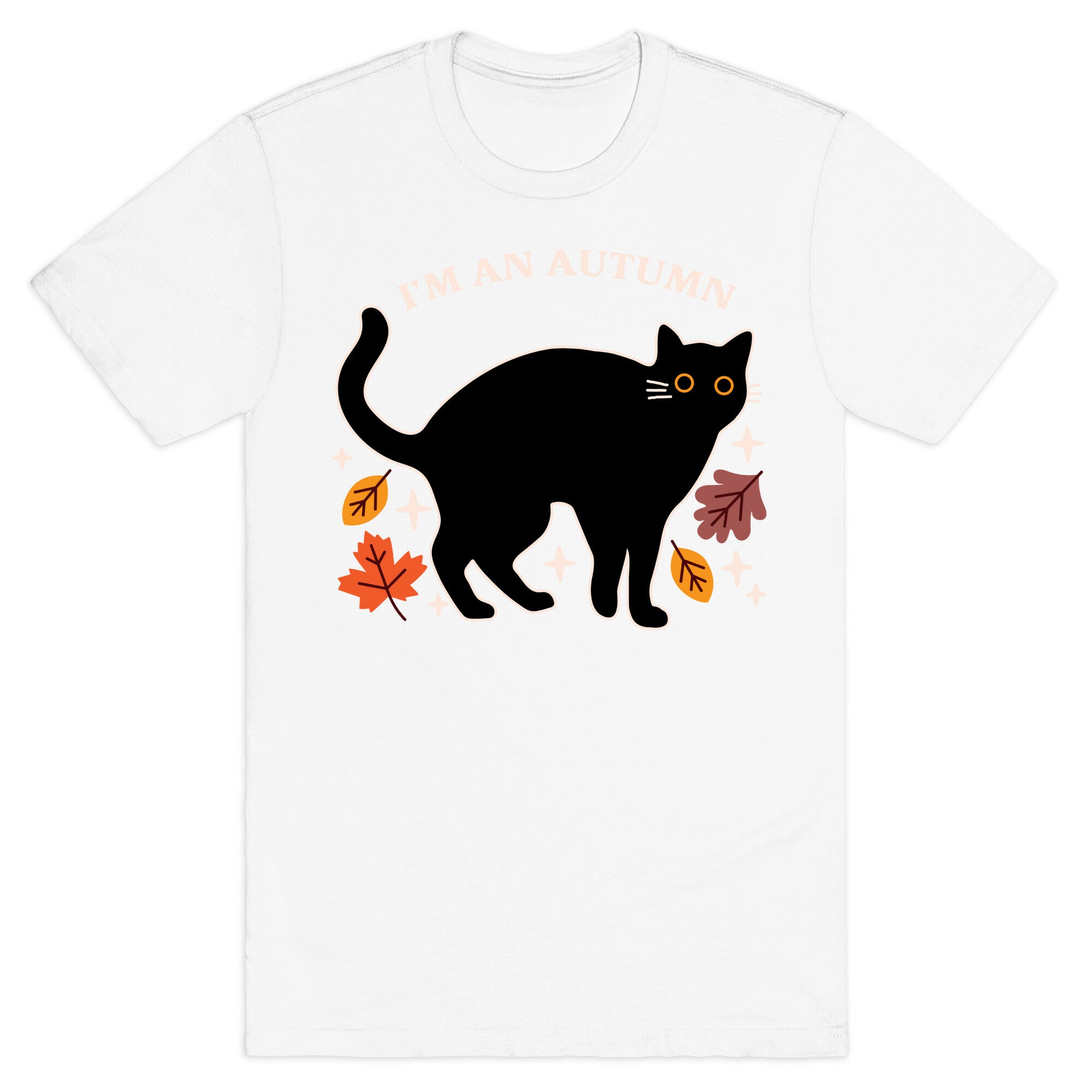 I'm An Autumn  T-Shirt