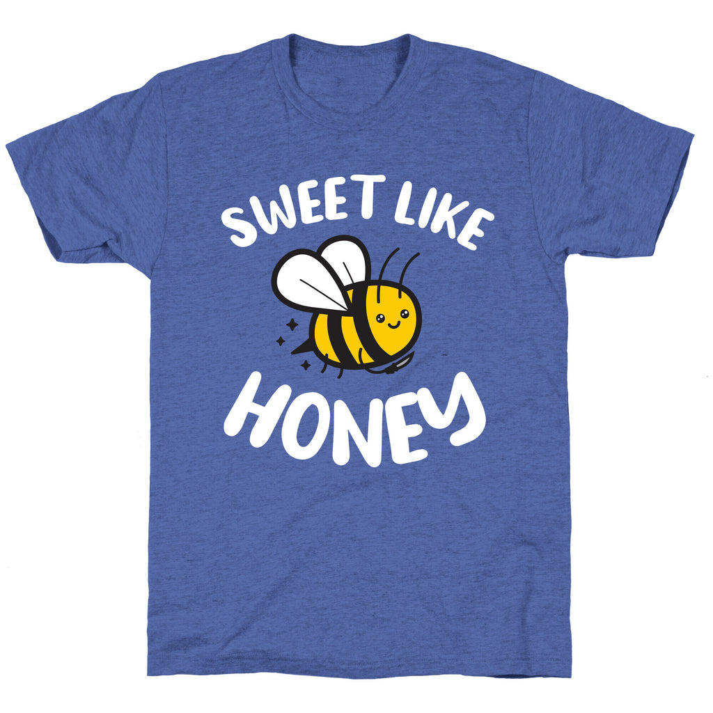 Sweet Like Honey Unisex Triblend Tee