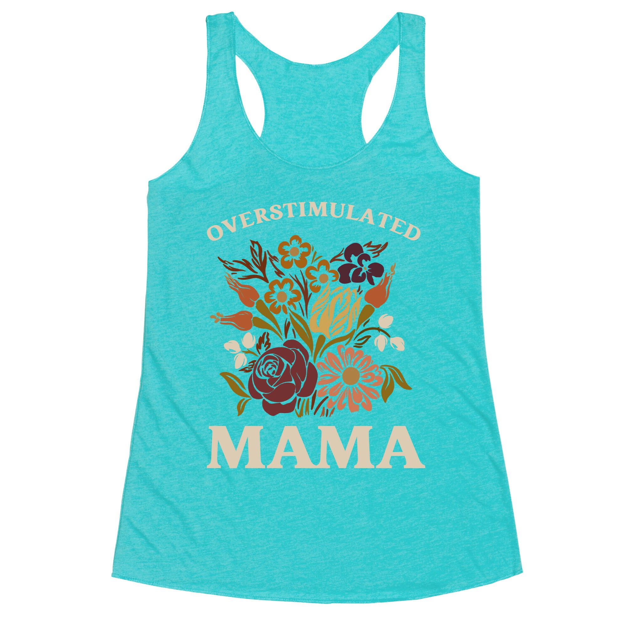 Overstimulated Mama Racerback Tank