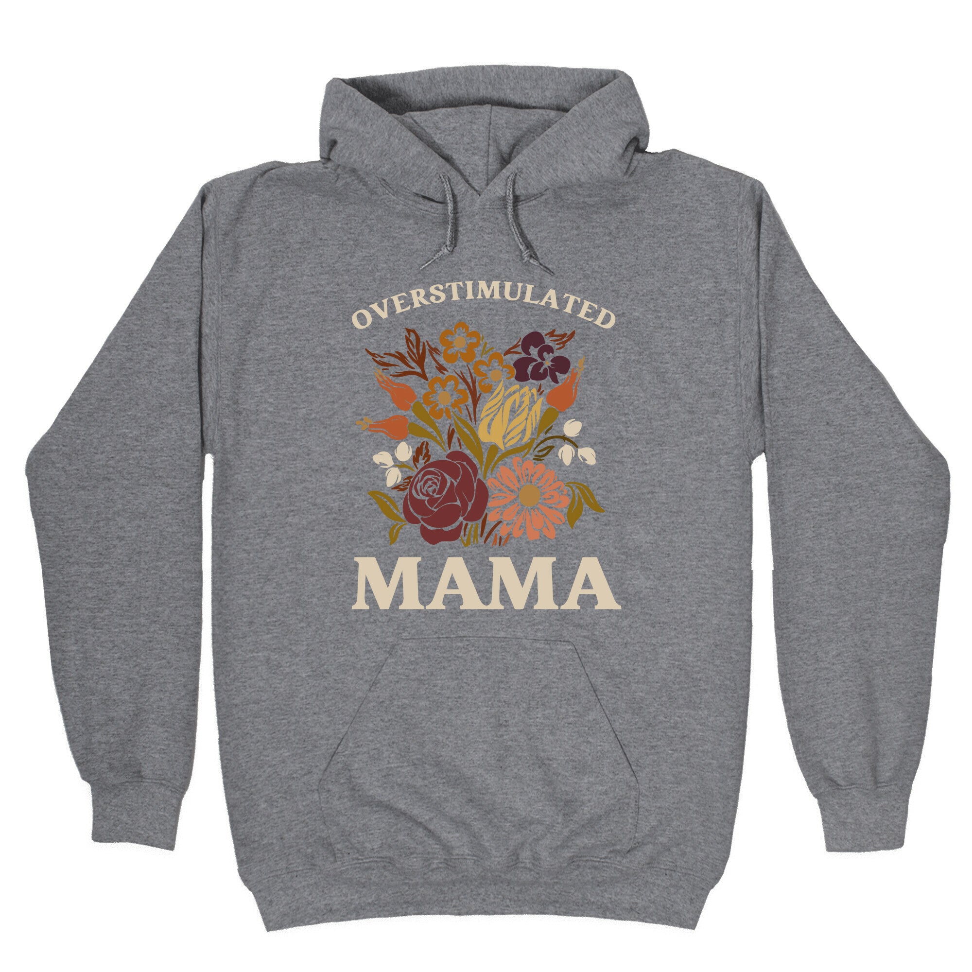 Overstimulated Mama Hoodie