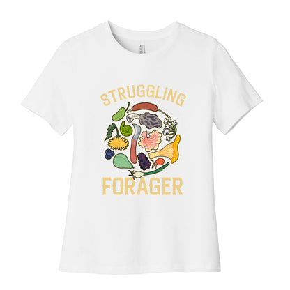 Struggling Forager  Women's Cotton Tee