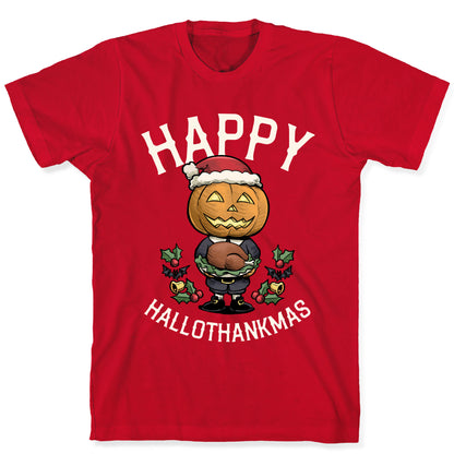 Happy Hallothankmas  T-Shirt