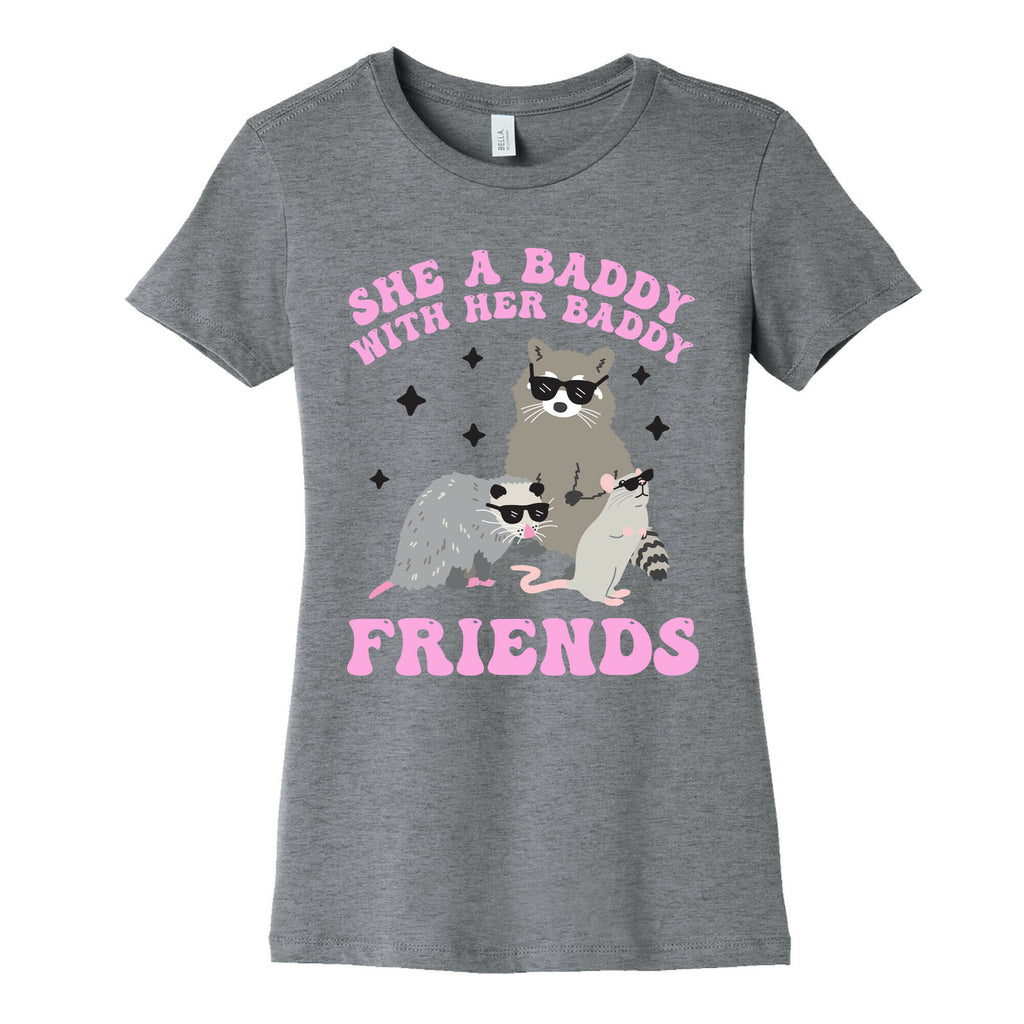 She A Baddy With Her Baddy Friends Friends Women's Cotton Tee