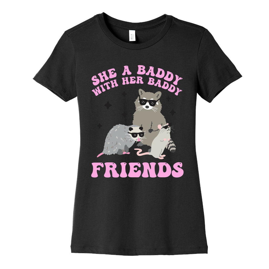 She A Baddy With Her Baddy Friends Friends Women's Cotton Tee