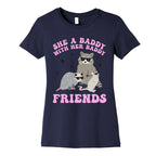 She A Baddy With Her Baddy Friends Friends Women's Cotton Tee