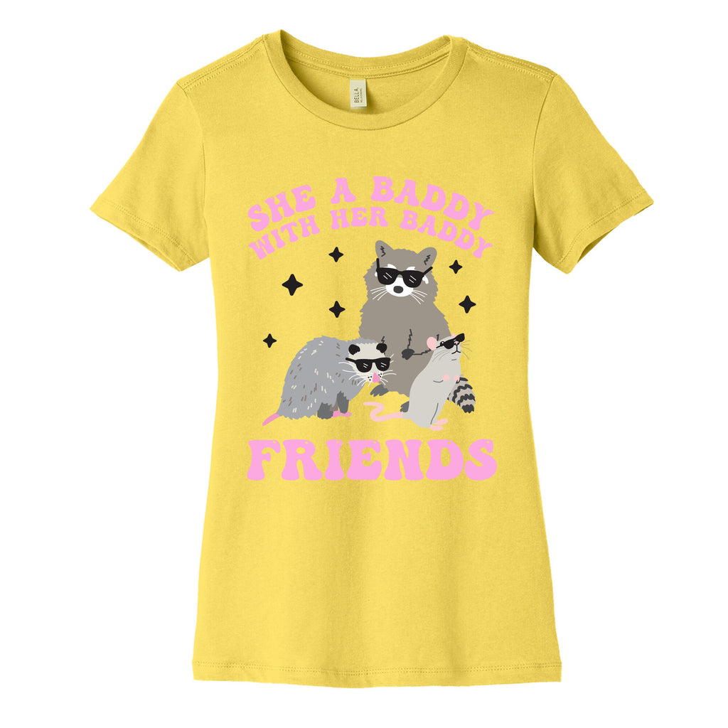 She A Baddy With Her Baddy Friends Friends Women's Cotton Tee
