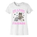 She A Baddy With Her Baddy Friends Friends Women's Cotton Tee