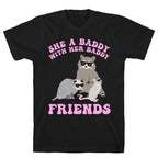 She A Baddy With Her Baddy Friends Friends T-Shirt
