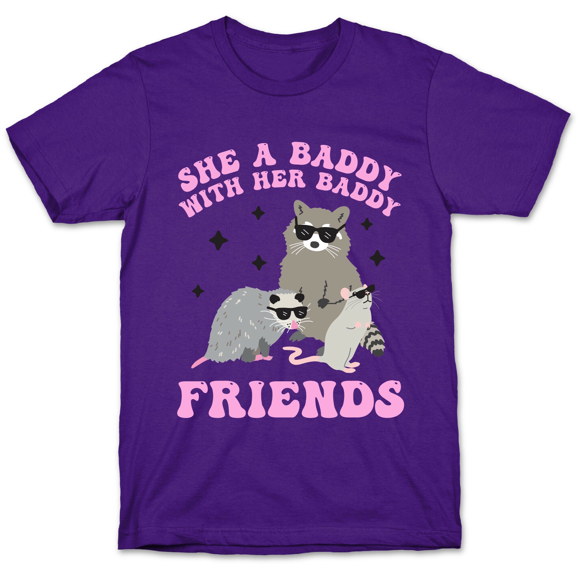 She A Baddy With Her Baddy Friends Friends T-Shirt