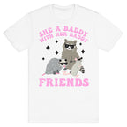 She A Baddy With Her Baddy Friends Friends T-Shirt