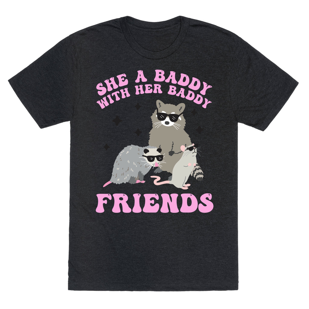 She A Baddy With Her Baddy Friends Friends Unisex Triblend Tee