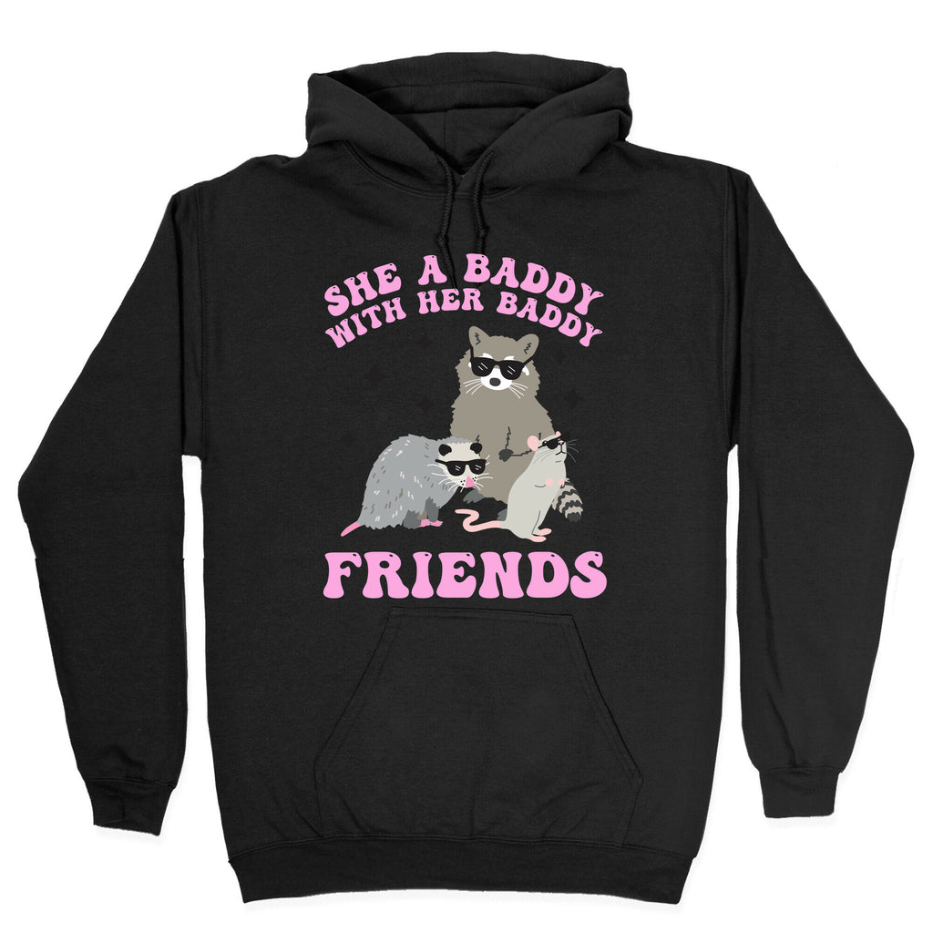 She A Baddy With Her Baddy Friends Friends Hoodie