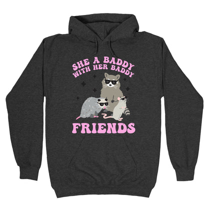 She A Baddy With Her Baddy Friends Friends Hoodie