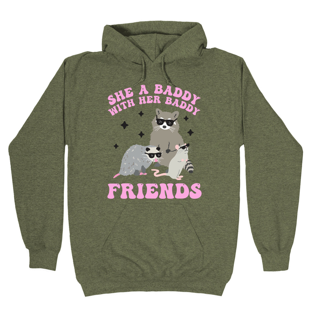She A Baddy With Her Baddy Friends Friends Hoodie