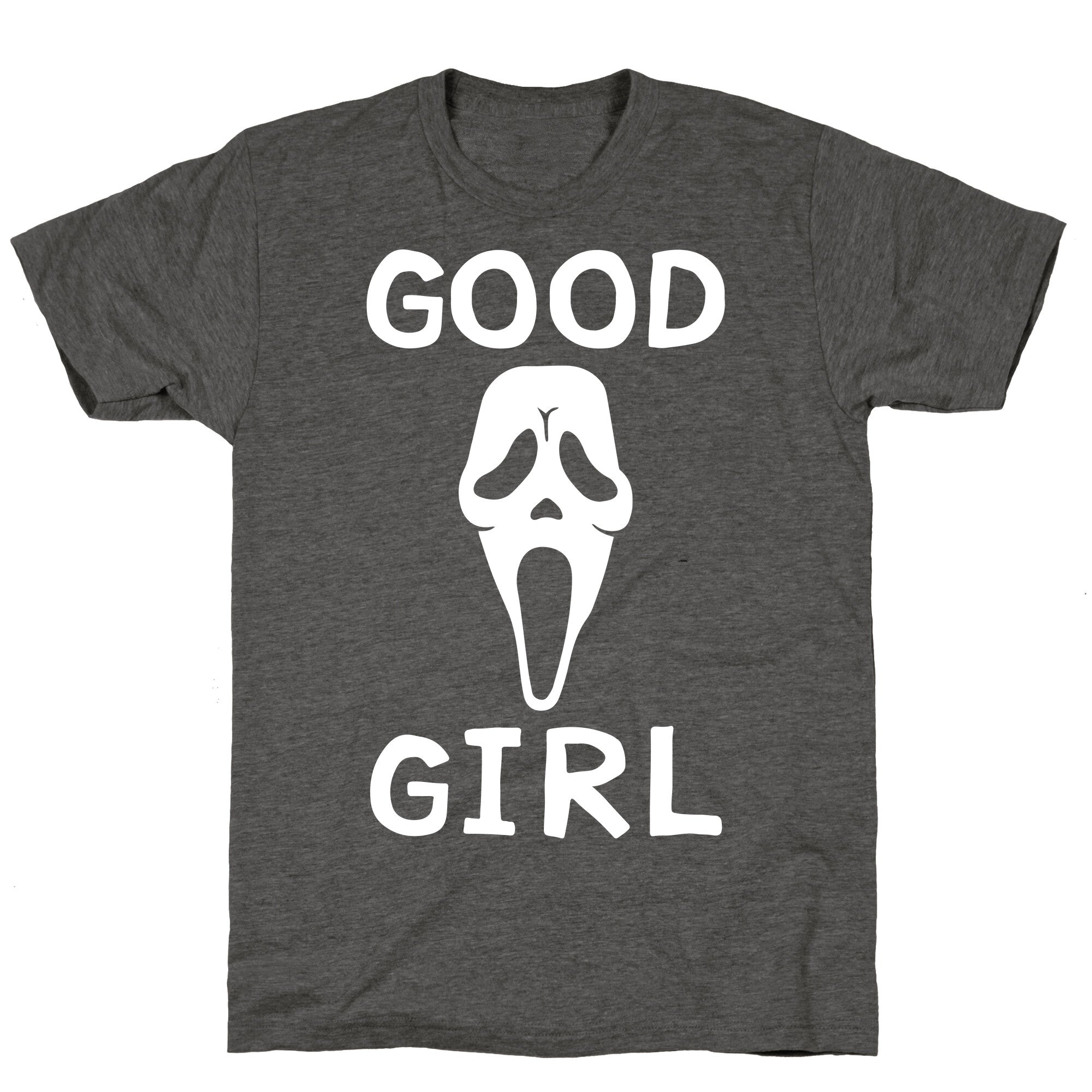 Good Girl Ghost Face Unisex Triblend Tee