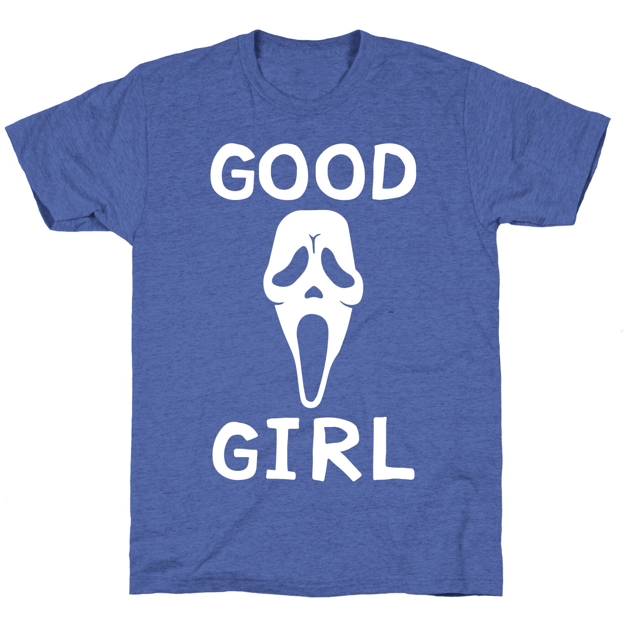 Good Girl Ghost Face Unisex Triblend Tee