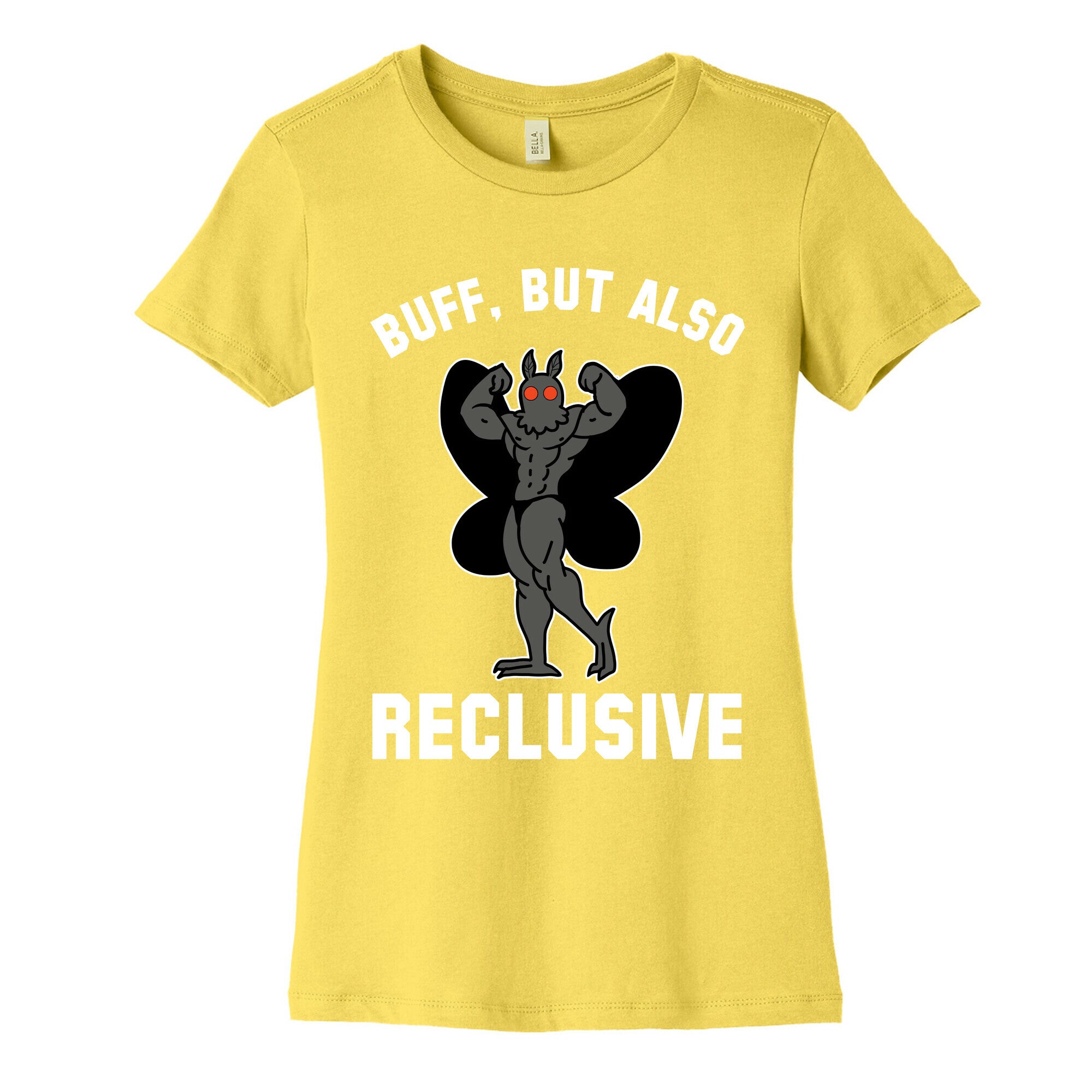 Buff, But Also Reclusive Women's Cotton Tee