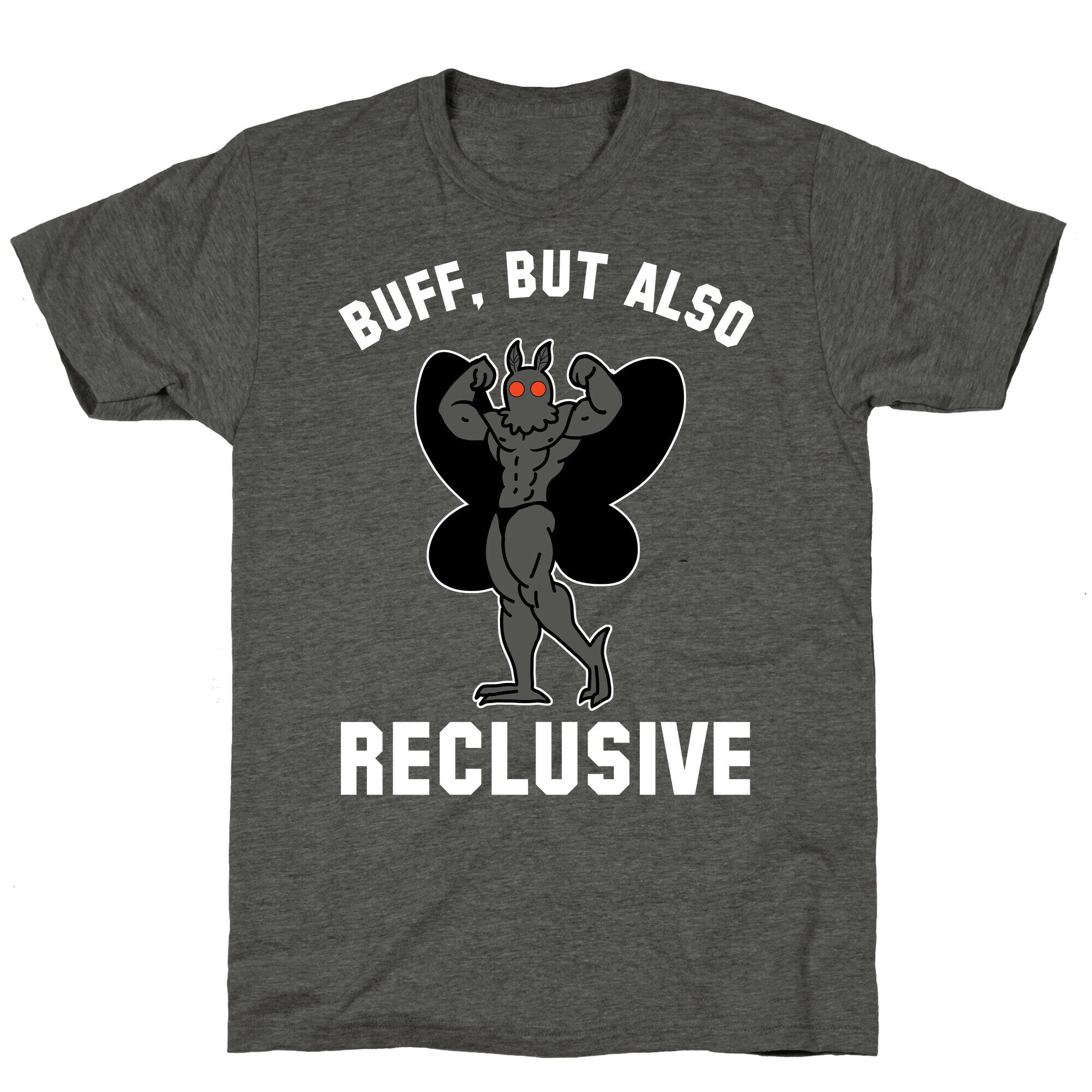 Buff, But Also Reclusive Unisex Triblend Tee