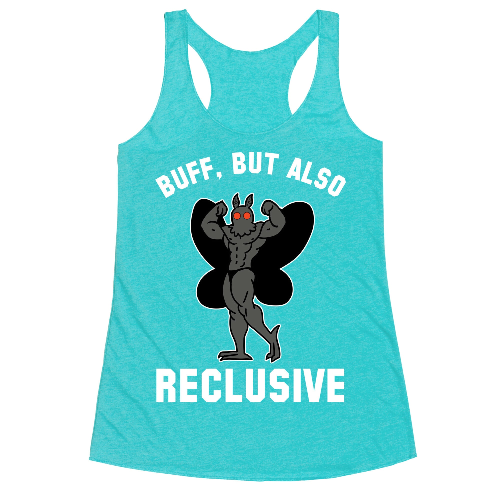 Buff, But Also Reclusive Racerback Tank