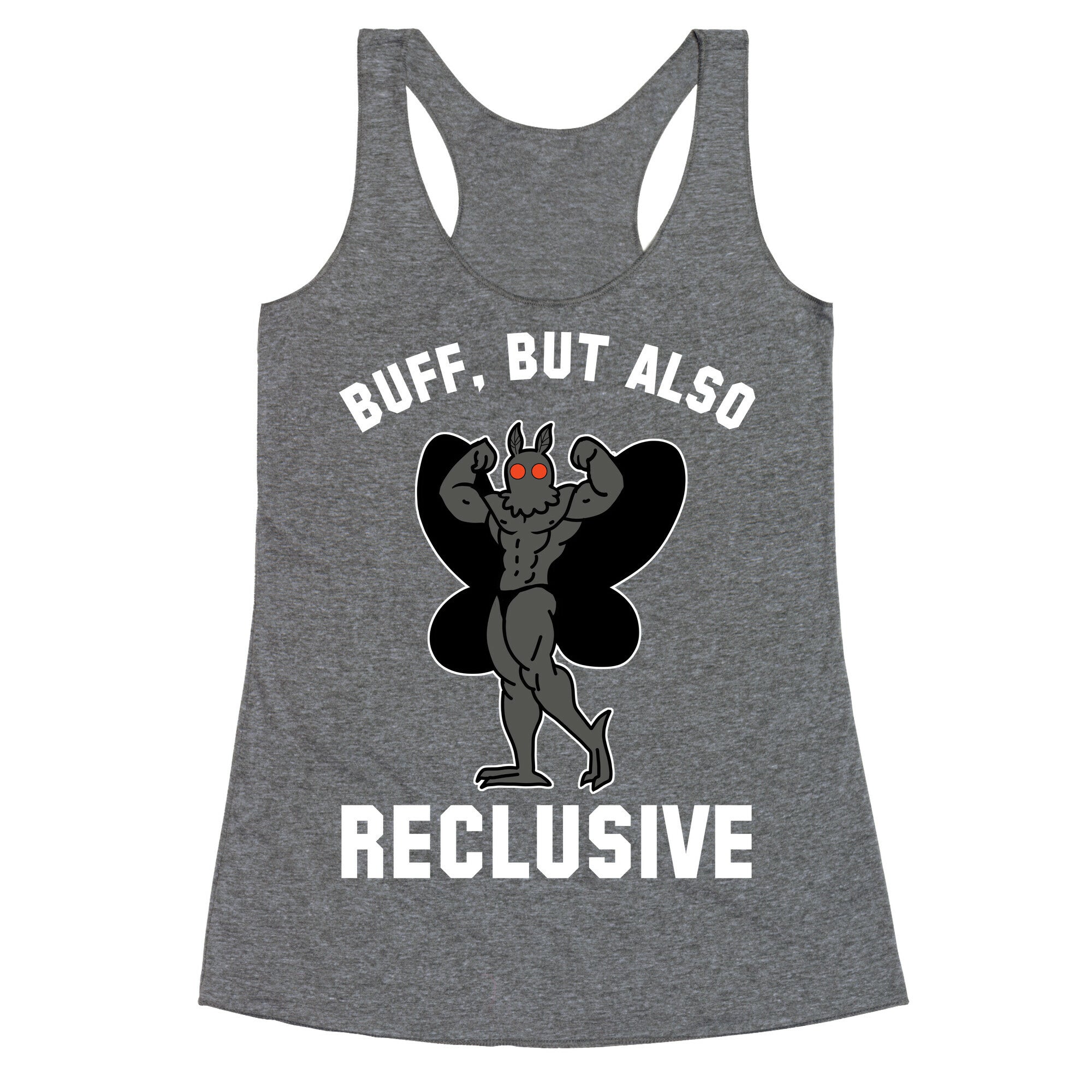 Buff, But Also Reclusive Racerback Tank