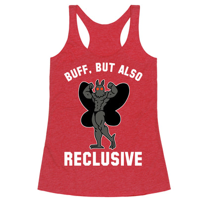 Buff, But Also Reclusive Racerback Tank