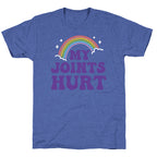 My Joints Hurt  Unisex Triblend Tee