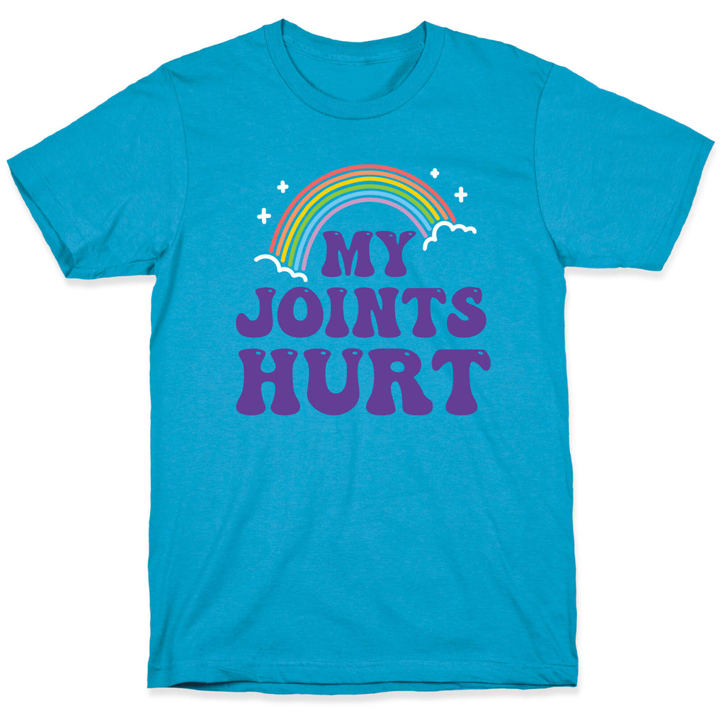 My Joints Hurt  Unisex Triblend Tee